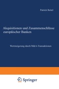 Cover: Akquisitionen und Zusammenschl&uuml;sse europ&auml;ischer Banken - Deutscher Universit&auml;tsverlag