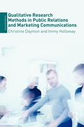 Cover: Qualitative Research Methods in Public Relations and Marketing Communications - Routledge