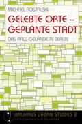 Cover: Gelebte Orte - Geplante Stadt - K&ouml;nigshausen & Neumann