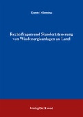 Bild: Rechtsfragen und Standortsteuerung von Windenergieanlagen an Land - Kovac, Dr. Verlag