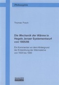 Cover: Die Mechanik der W&auml;rme in Hegels Jenaer Systementwurf von 1805/06 - Shaker