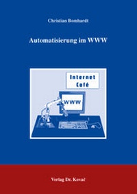 Enlarge image Cover: Automatisierung im WWW - Kovac, Dr. Verlag