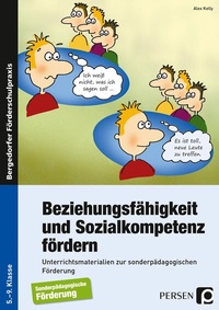 Abbildung von: Beziehungsfähigkeit und Sozialkompetenz fördern - Persen Verlag in der AAP Lehrerwelt GmbH