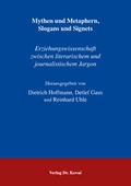 Cover: Mythen und Metaphern, Slogans und Signets - Kovac, Dr. Verlag