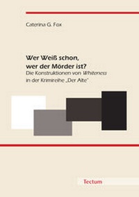 Abbildung von: Wer Weiß schon, wer der Mörder ist? - Tectum Wissenschaftsverlag