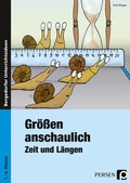 Cover: Gr&ouml;&szlig;en anschaulich: Zeit und L&auml;ngen - Persen Verlag in der AAP Lehrerwelt GmbH