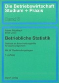 Cover: Betriebliche Statistik - expert verlag ein Imprint von Narr Francke Attempto Verlag