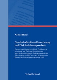 Abbildung von: Gesellschafter-Fremdfinanzierung und Diskriminierungsverbote - Kovac, Dr. Verlag