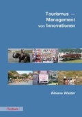 Cover: Tourismus - Management von Innovationen - Tectum Wissenschaftsverlag