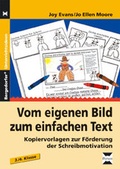 Cover: Vom eigenen Bild zum einfachen Text - 3./4. Klasse - Persen Verlag in der AAP Lehrerwelt GmbH