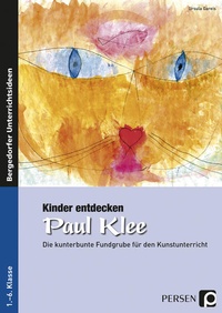 Bild vergrößern Bild: Kinder entdecken Paul Klee - Persen Verlag in der AAP Lehrerwelt GmbH