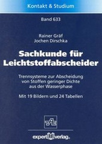 Enlarge image Cover: Sachkunde für Leichtstoffabscheider - expert verlag ein Imprint von Narr Francke Attempto Verlag