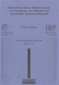 Cover: Entwicklung eines Walzprozesses zur Erzeugung von B&auml;ndern mit definiertem Querschnittsprofil - Shaker