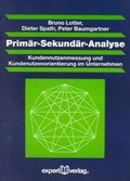 Cover: Prim&auml;r-Sekund&auml;r-Analyse - expert verlag ein Imprint von Narr Francke Attempto Verlag