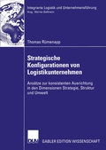 Cover: Strategische Konfigurationen von Logistikunternehmen - Deutscher Universit&auml;tsverlag