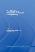 Cover: The Multilateral Dimension in Russian Foreign Policy - Routledge