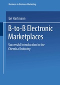 Cover: B-to-B Electronic Marketplaces - Deutscher Universit&auml;tsverlag