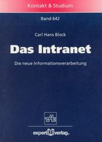 Enlarge image Cover: Das Intranet - expert verlag ein Imprint von Narr Francke Attempto Verlag