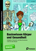 Cover: Basiswissen K&ouml;rper und Gesundheit - Persen Verlag in der AAP Lehrerwelt GmbH