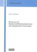 Cover: Scale-up von Reaktivrektifikationskolonnen mit katalytischen Packungen - Shaker