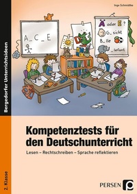 Abbildung von: Kompetenztests f. d. Deutschunterricht - 2. Kl. - Persen Verlag in der AAP Lehrerwelt GmbH