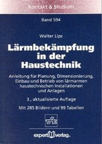 Enlarge image Cover: Lärmbekämpfung in der Haustechnik - expert verlag ein Imprint von Narr Francke Attempto Verlag