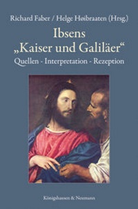 Abbildung von: Ibsens "Kaiser und Galiläer" - Königshausen & Neumann