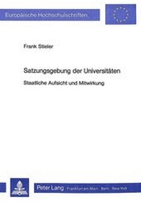 Abbildung von: Satzungsgebung der Universitäten - Peter Lang Verlag
