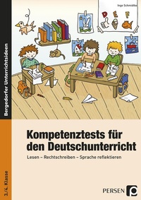 Abbildung von: Kompetenztests f. d. Deutschunterricht - 3./4. Kl. - Persen Verlag in der AAP Lehrerwelt GmbH