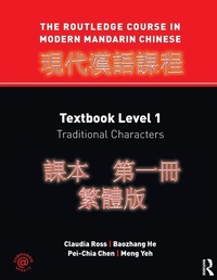 Enlarge image Cover: The Routledge Course in Modern Mandarin Chinese - Routledge