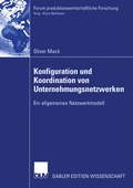 Cover: Konfiguration und Koordination von Unternehmungsnetzwerken - Deutscher Universit&auml;tsverlag