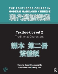 Enlarge image Cover: Routledge Course in Modern Mandarin Chinese Level 2 Traditional - Routledge