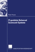 Cover: IT-gest&uuml;tzte Balanced Scorecard-Systeme - Deutscher Universit&auml;tsverlag