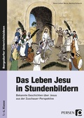 Cover: Das Leben Jesu in Stundenbildern - Persen Verlag in der AAP Lehrerwelt GmbH
