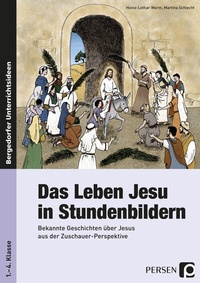Abbildung von: Das Leben Jesu in Stundenbildern - Persen Verlag in der AAP Lehrerwelt GmbH