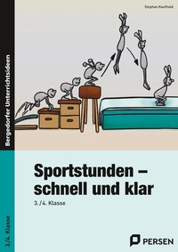 Abbildung von: Sportstunden - schnell und klar - Persen Verlag in der AAP Lehrerwelt GmbH
