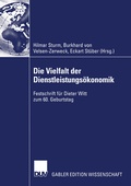 Cover: Die Vielfalt der Dienstleistungs&ouml;konomik - Deutscher Universit&auml;tsverlag