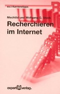 Cover: Recherchieren im Internet - expert verlag ein Imprint von Narr Francke Attempto Verlag