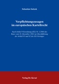Cover: Verpflichtungszusagen im europ&auml;ischen Kartellrecht - Kovac, Dr. Verlag