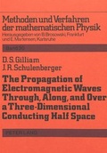 Cover: The Propagation of Electromagnetic Waves Through, Along and Over a Three-Dimensional Conducting Half Space - Peter Lang Verlag