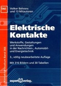 Cover: Elektrische Kontakte - expert verlag ein Imprint von Narr Francke Attempto Verlag