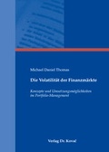 Cover: Die Volatilit&auml;t der Finanzm&auml;rkte - Kovac, Dr. Verlag