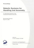 Cover: Proceedings of the 2nd International Colloquium of the Collaborative Research Centre 562 "Robotic Systems for Handling and Assembly" - Shaker