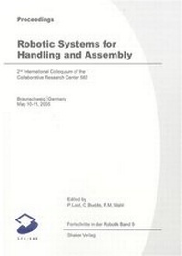 Enlarge image Cover: Proceedings of the 2nd International Colloquium of the Collaborative Research Centre 562 "Robotic Systems for Handling and Assembly" - Shaker