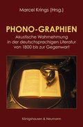 Cover: Phono-Graphien - K&ouml;nigshausen & Neumann