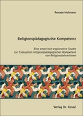 Cover: Religionsp&auml;dagogische Kompetenz - Kovac, Dr. Verlag