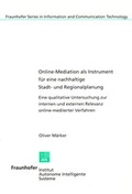 Cover: Online-Mediation als Instrument f&uuml;r eine nachhaltige Stadt- und Regionalplanung - Shaker
