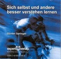 Cover: Sich selbst und andere besser verstehen lernen - expert verlag ein Imprint von Narr Francke Attempto Verlag