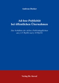 Abbildung von: Ad-hoc-Publizität bei öffentlichen Übernahmen - Kovac, Dr. Verlag