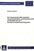 Bild: Der Interessenkonflikt zwischen Gewerbebetrieben und Nachbarschaft am Beispiel des &sect; 17 Bundes-Immissionsschutzgesetz - Peter Lang Verlag